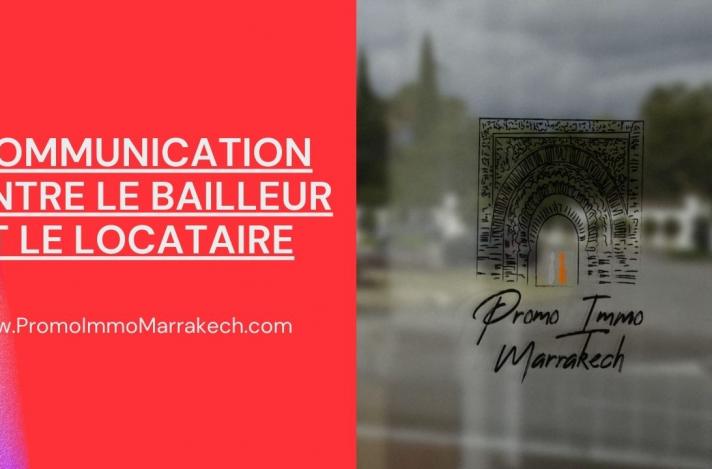 COMMUNICATION ENTRE LE BAILLEUR ET LE LOCATAIRE